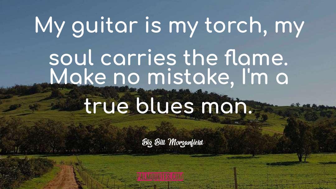 Intimating A Guitar quotes by Big Bill Morganfield