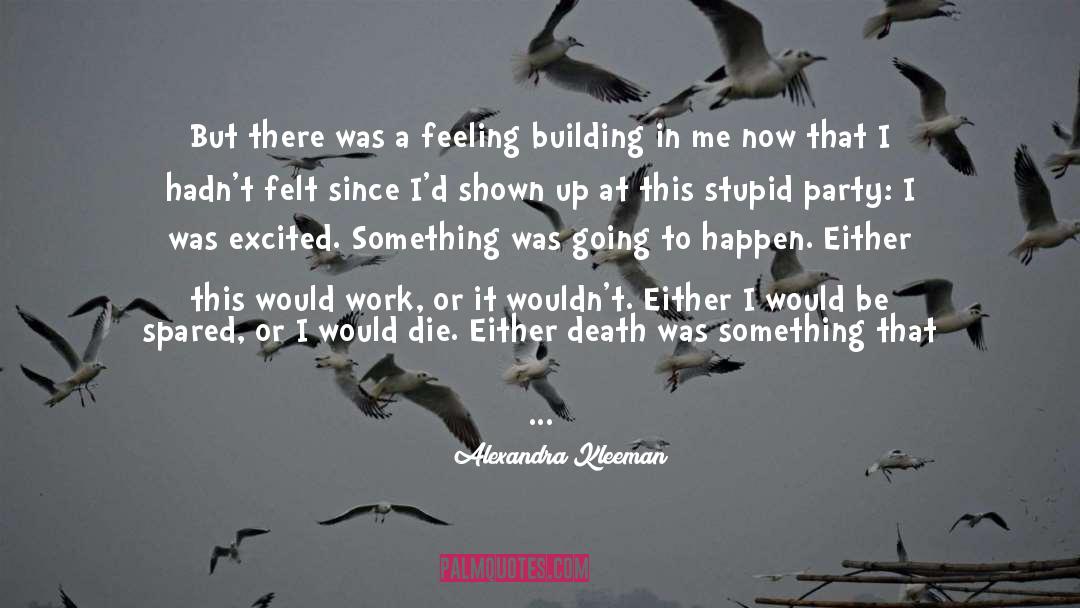 Intimations quotes by Alexandra Kleeman