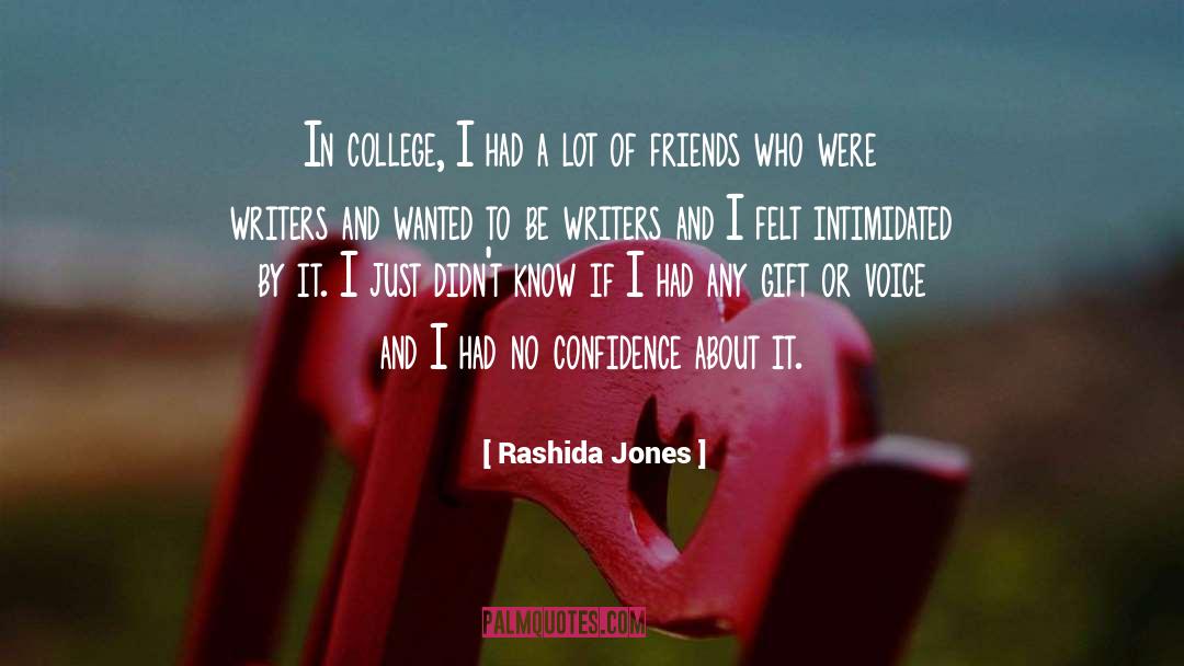 Intimidated quotes by Rashida Jones