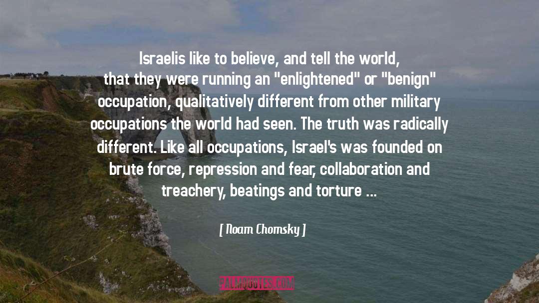 Intimidation quotes by Noam Chomsky