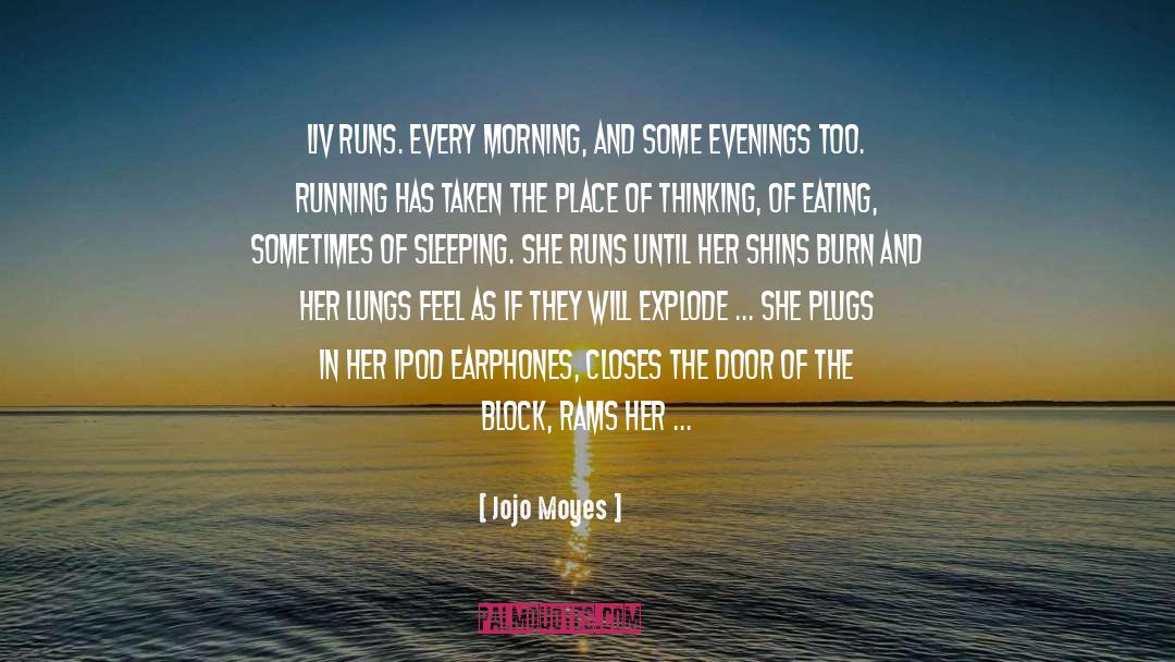 Into Music quotes by Jojo Moyes