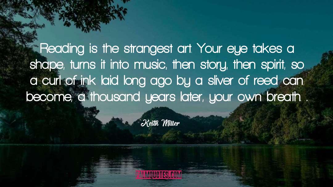 Into Music quotes by Keith Miller