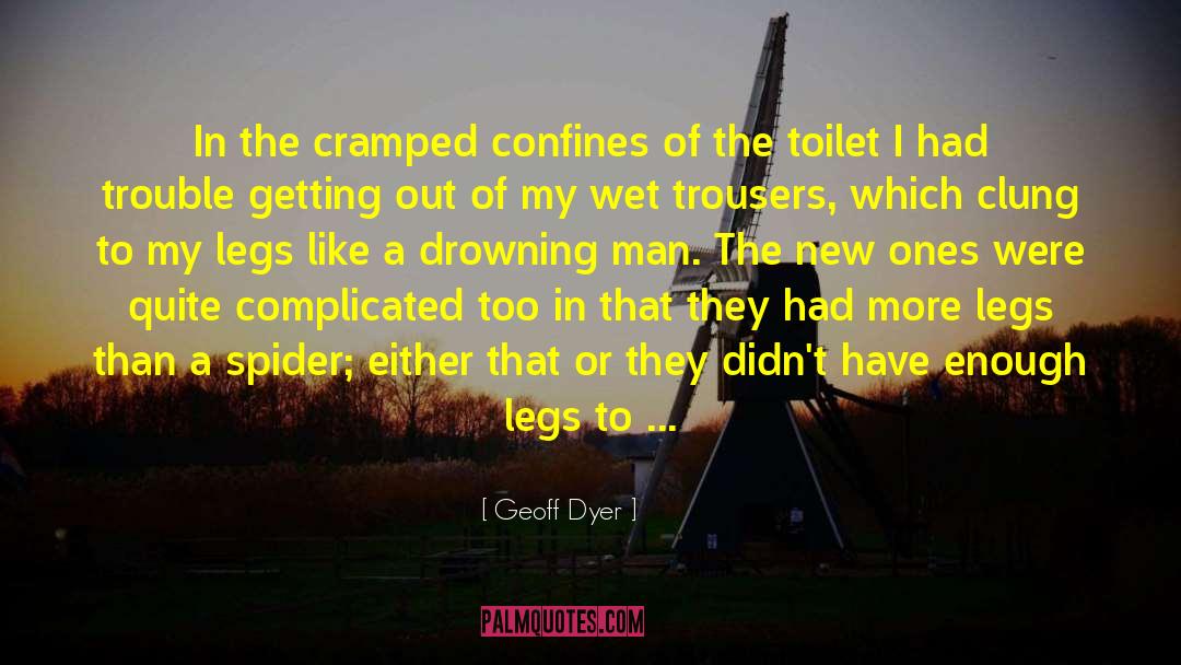 Into The Drowning Deep quotes by Geoff Dyer