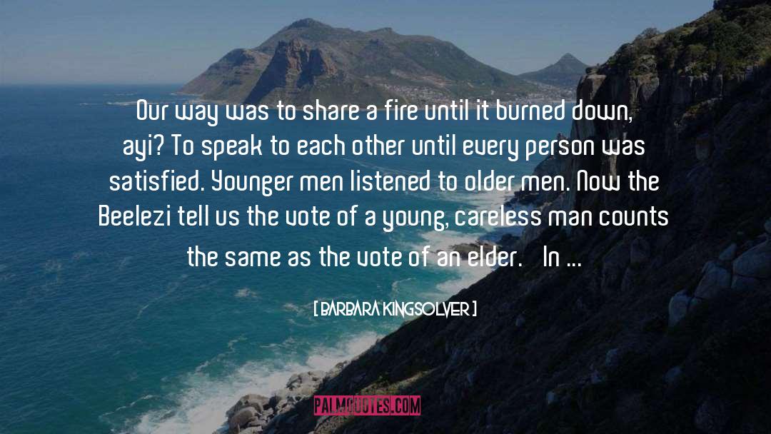 Into The Fire quotes by Barbara Kingsolver