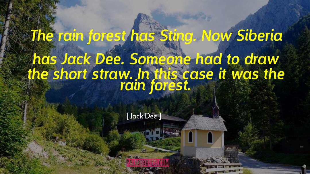 Into The Forest Movie quotes by Jack Dee