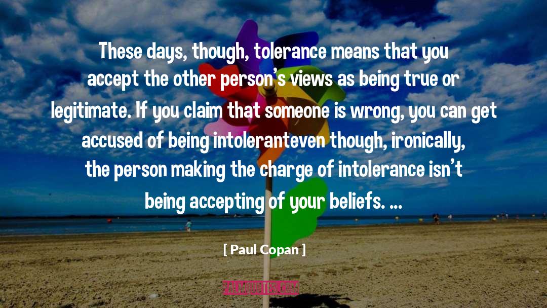 Intolerance quotes by Paul Copan