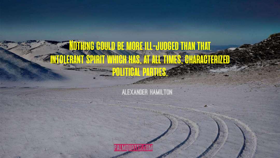 Intolerant quotes by Alexander Hamilton