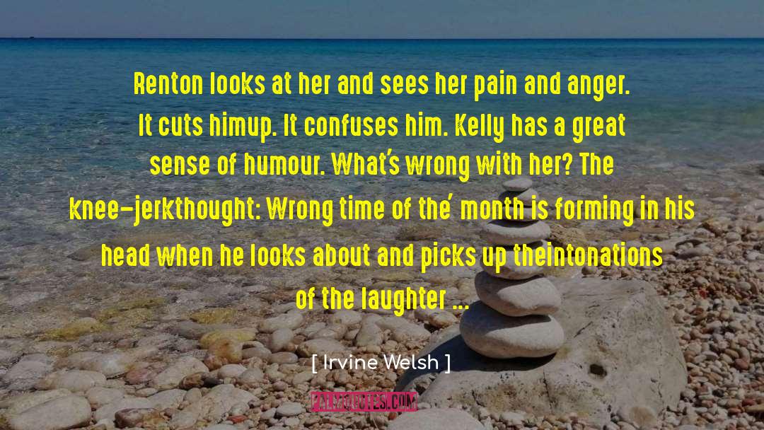 Intonations Quiz quotes by Irvine Welsh