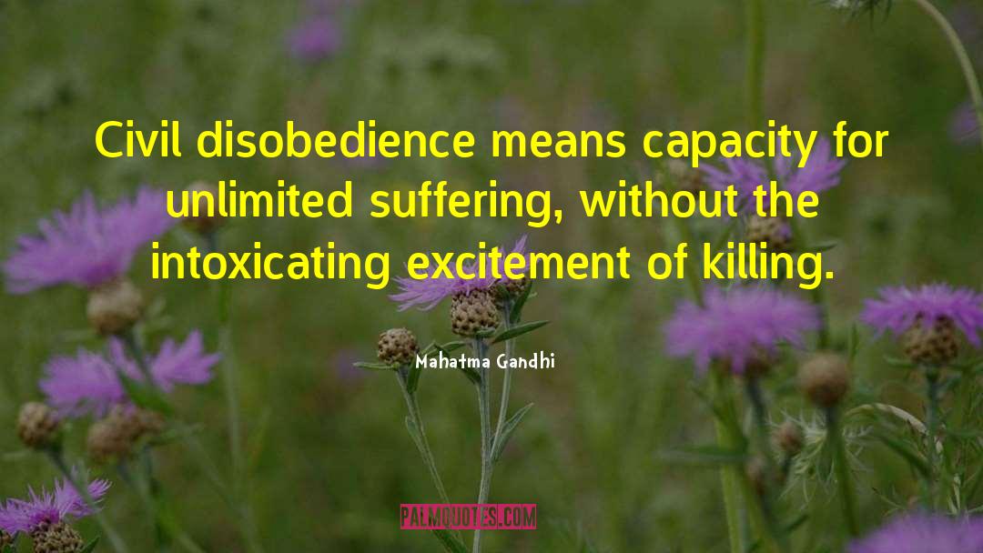 Intoxicating quotes by Mahatma Gandhi