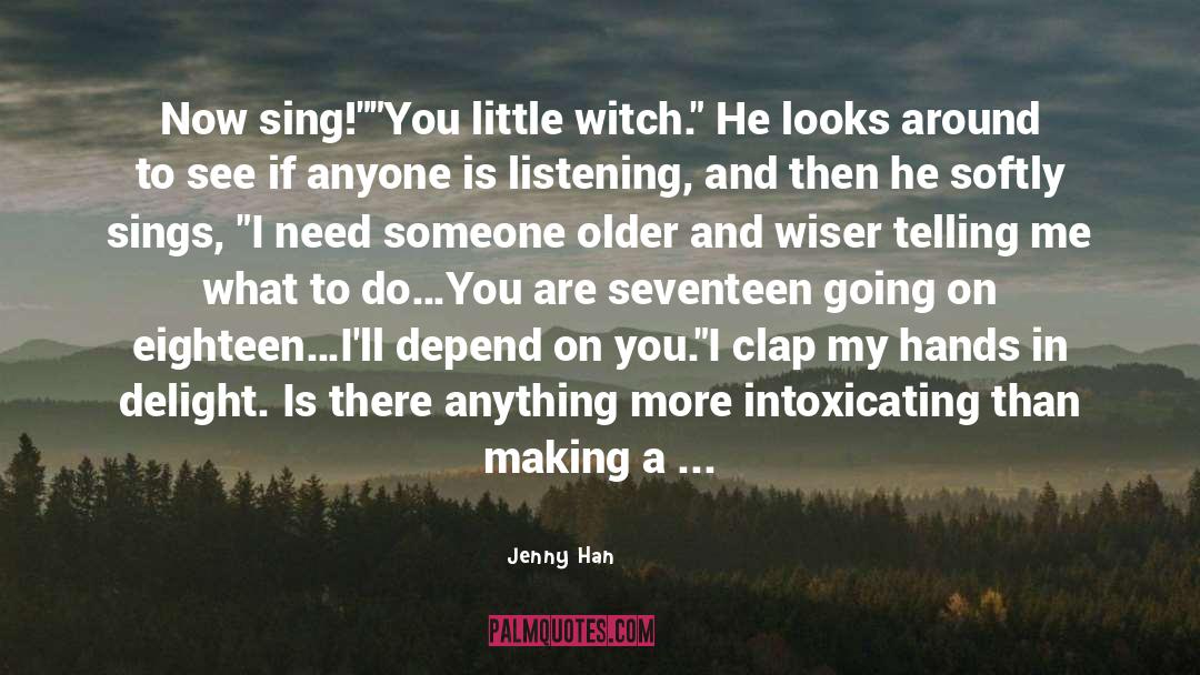 Intoxicating quotes by Jenny Han