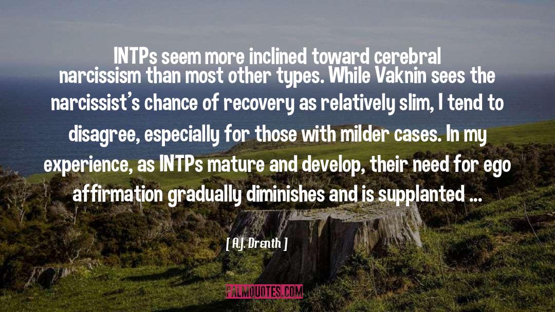 Intp quotes by A.J. Drenth