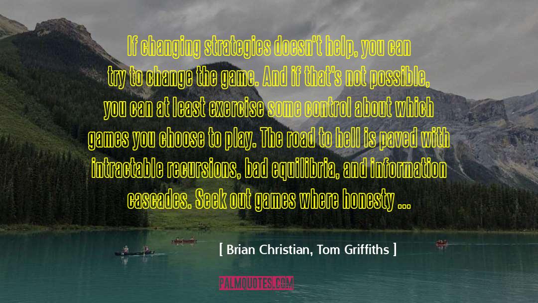Intractable Epilepsy quotes by Brian Christian, Tom Griffiths