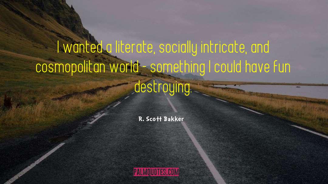 Intricate Define quotes by R. Scott Bakker