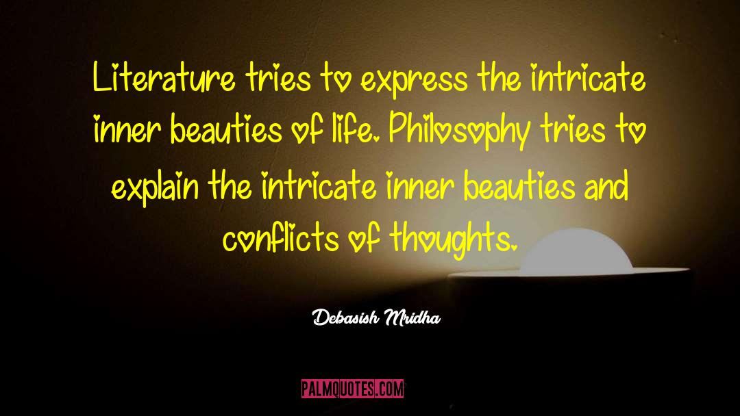 Intricate Define quotes by Debasish Mridha