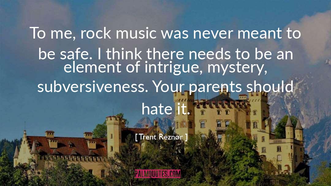 Intrigue quotes by Trent Reznor