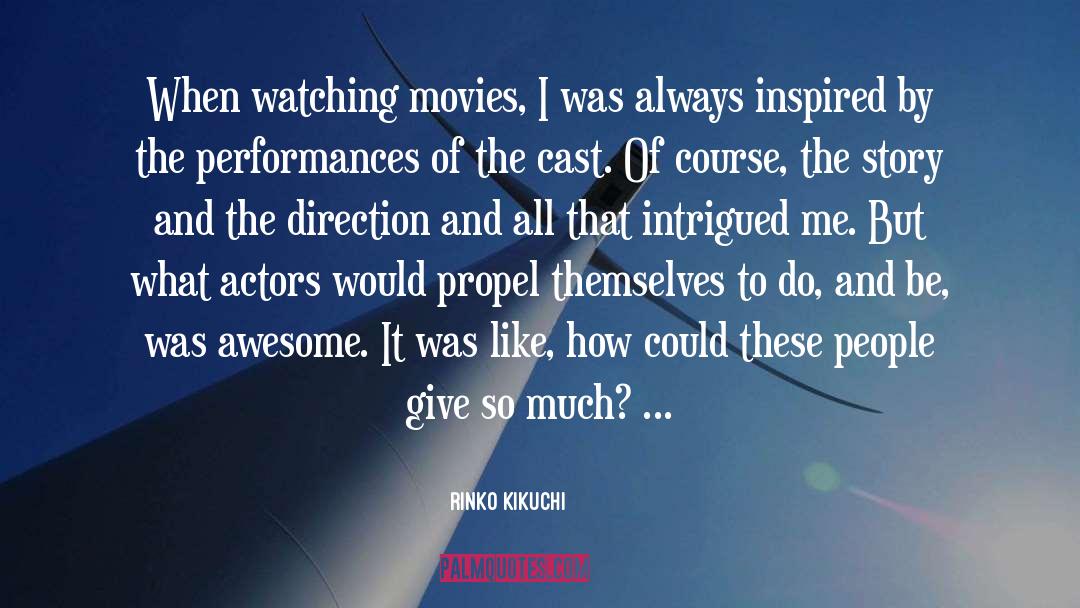 Intrigued quotes by Rinko Kikuchi
