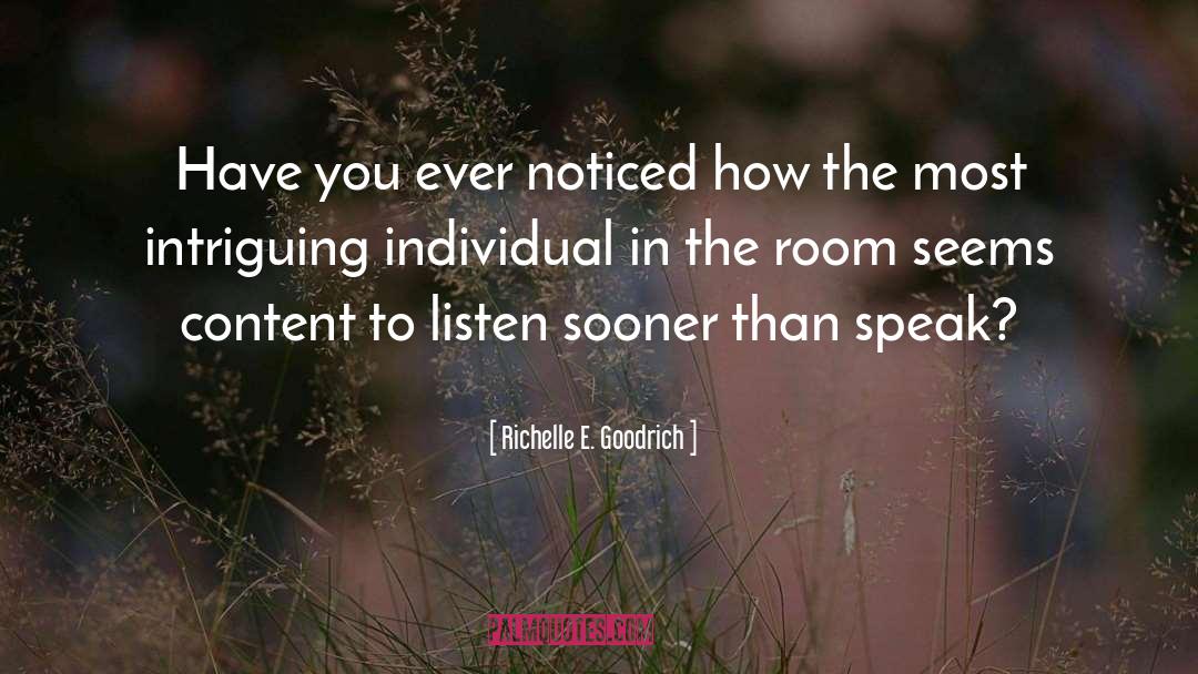 Intriguing People quotes by Richelle E. Goodrich