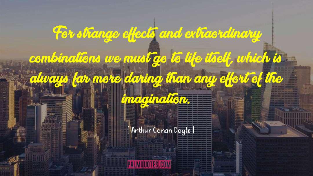 Intriguing quotes by Arthur Conan Doyle