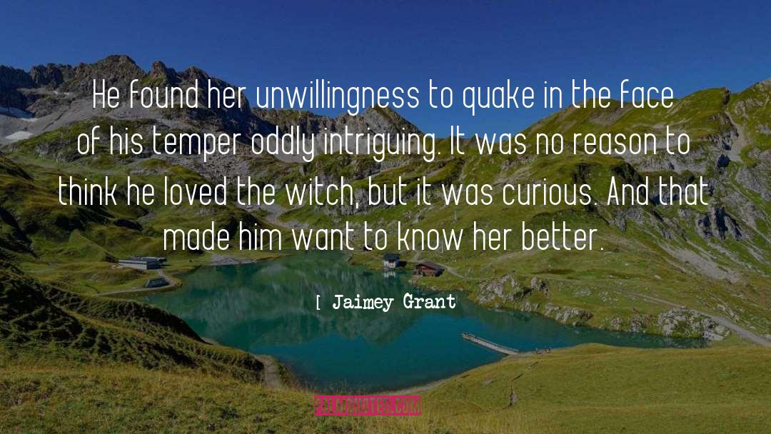 Intriguing quotes by Jaimey Grant