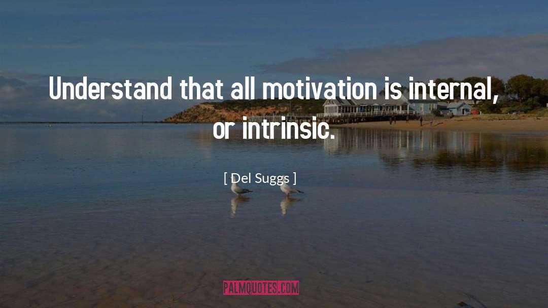 Intrinsic quotes by Del Suggs