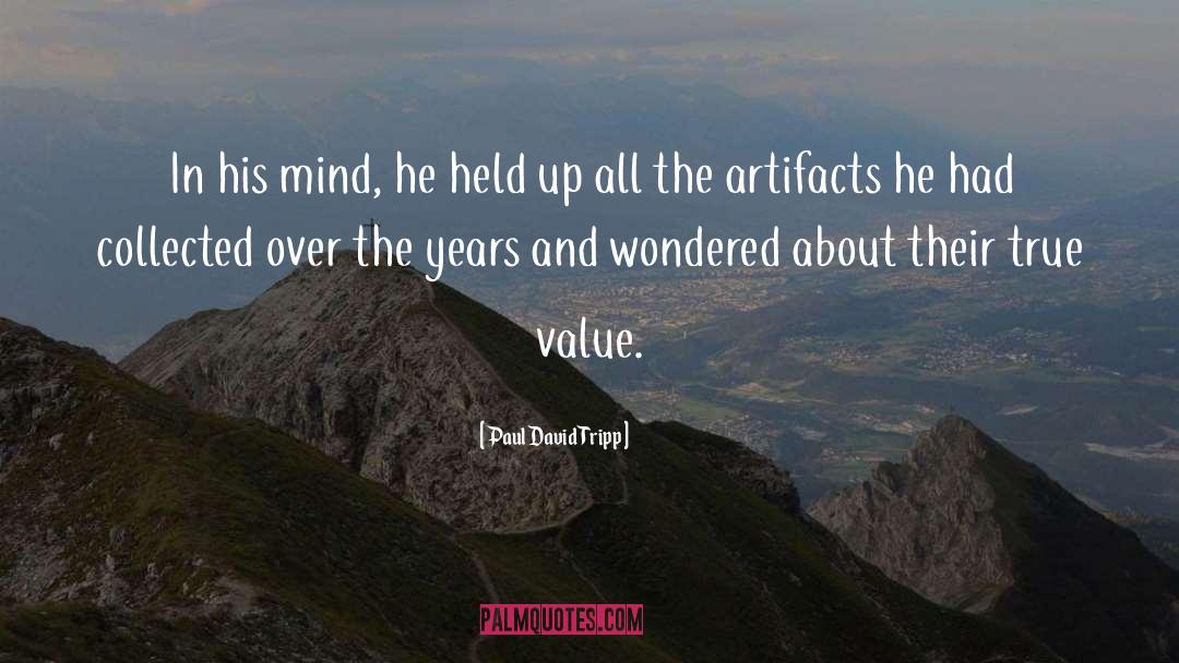 Intrinsic Value quotes by Paul David Tripp