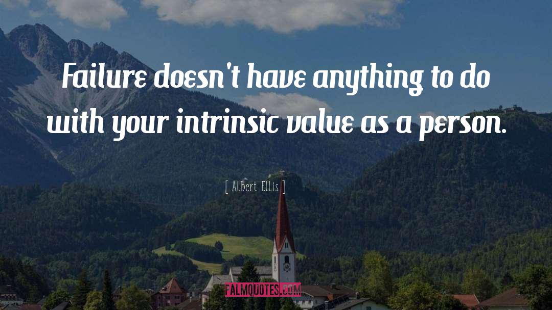 Intrinsic Value quotes by Albert Ellis