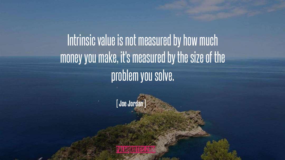 Intrinsic Value quotes by Joe Jordan