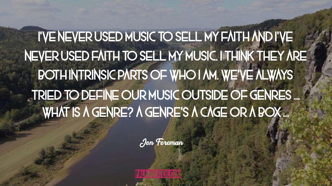 Intrinsic Versus Extrinsic quotes by Jon Foreman