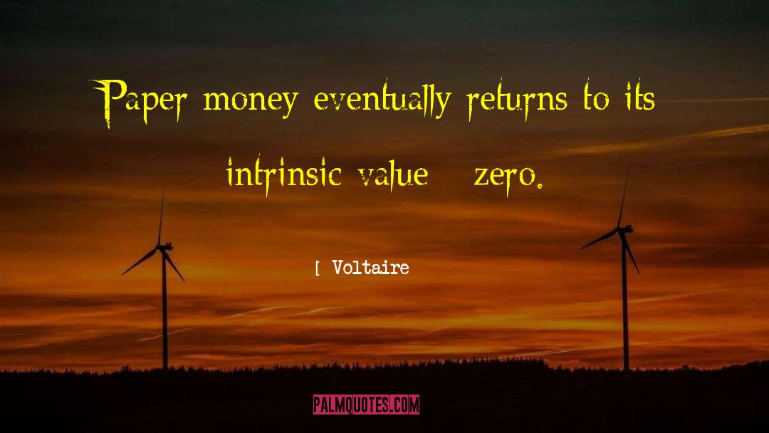 Intrinsic Versus Extrinsic quotes by Voltaire