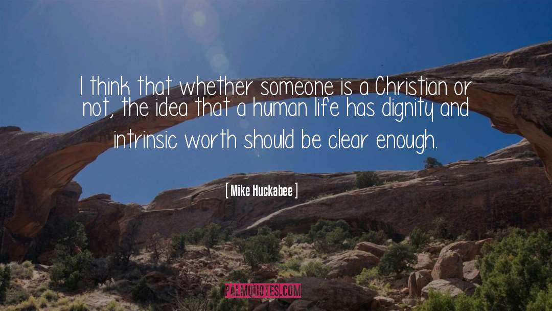 Intrinsic Versus Extrinsic quotes by Mike Huckabee