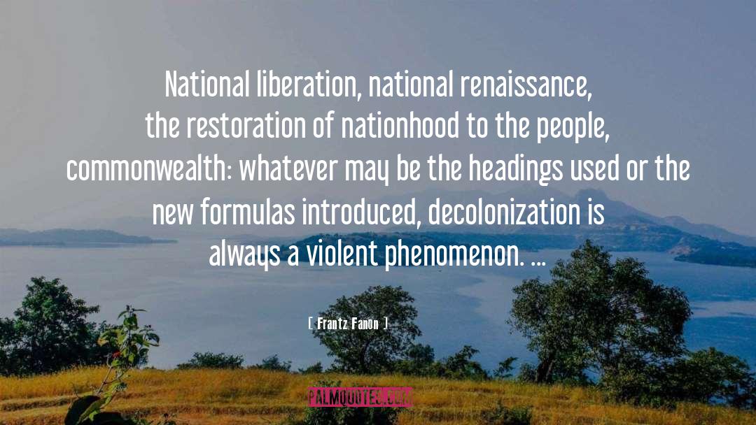 Introduced quotes by Frantz Fanon