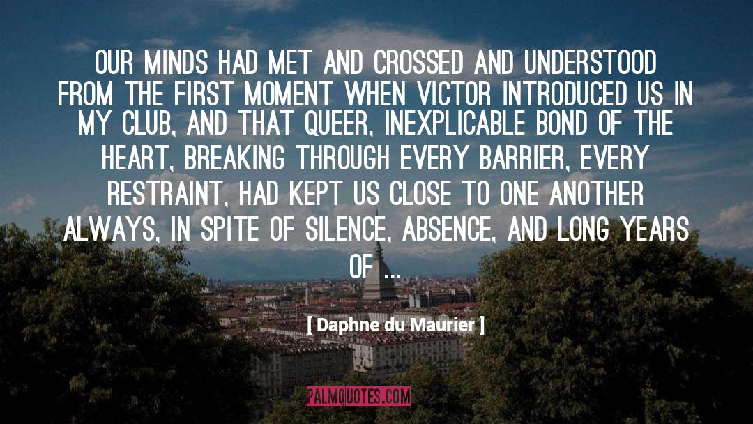 Introduced quotes by Daphne Du Maurier