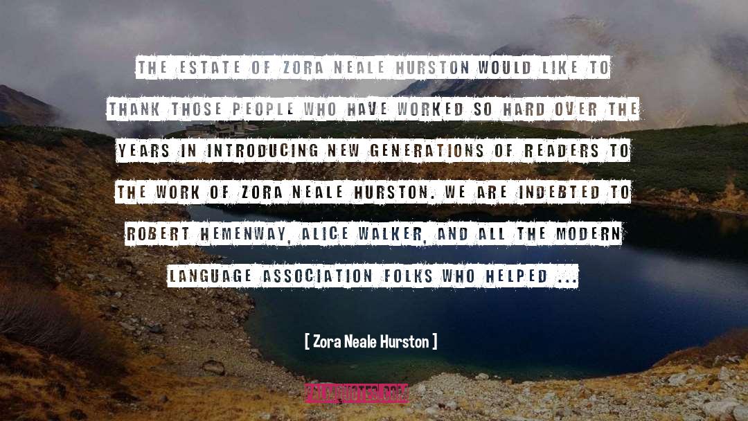 Introducing Chief Guest quotes by Zora Neale Hurston