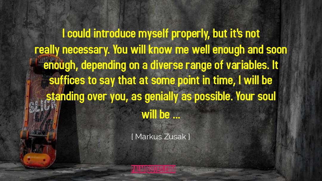 Introducing quotes by Markus Zusak