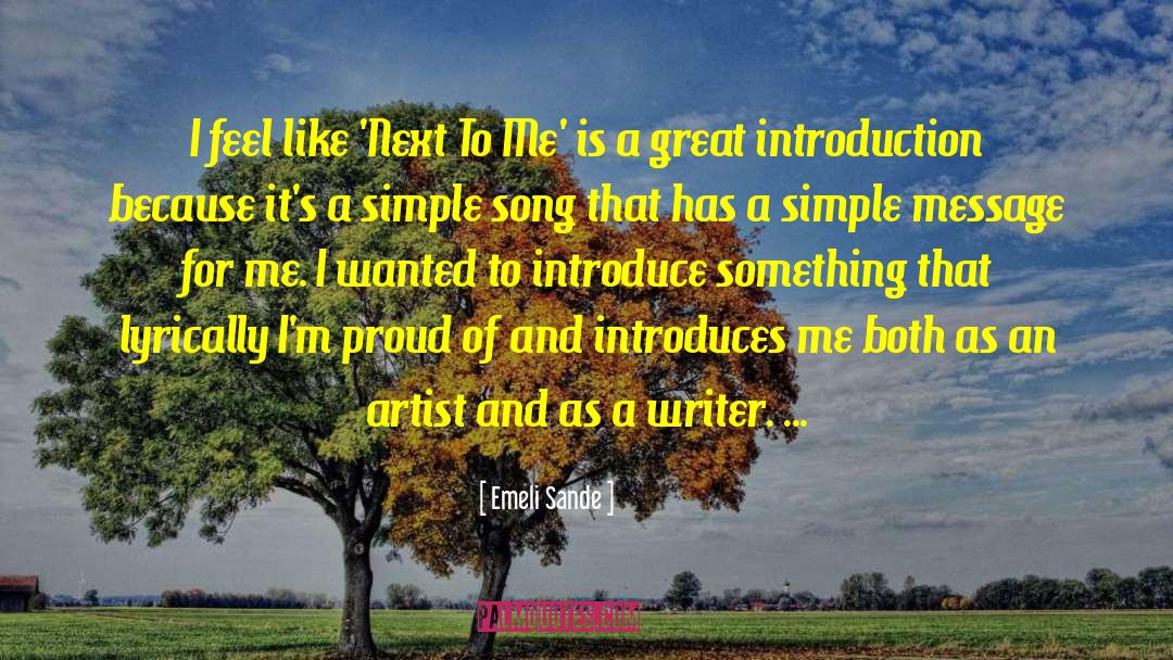 Introducing quotes by Emeli Sande