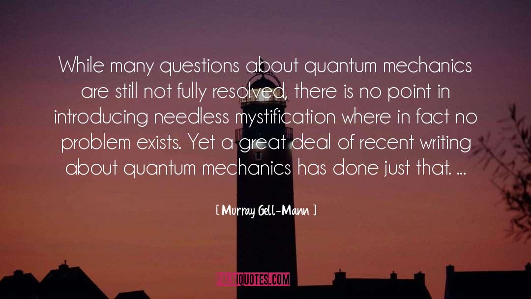 Introducing quotes by Murray Gell-Mann