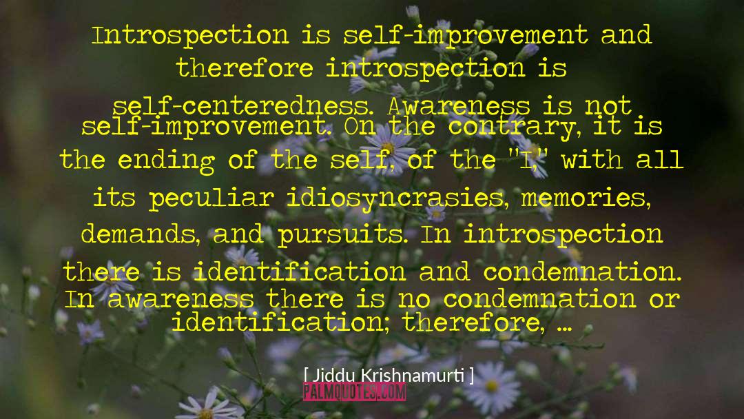 Introspection quotes by Jiddu Krishnamurti