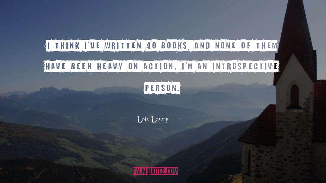 Introspective quotes by Lois Lowry