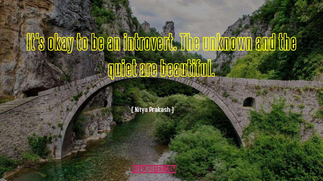 Introvert quotes by Nitya Prakash