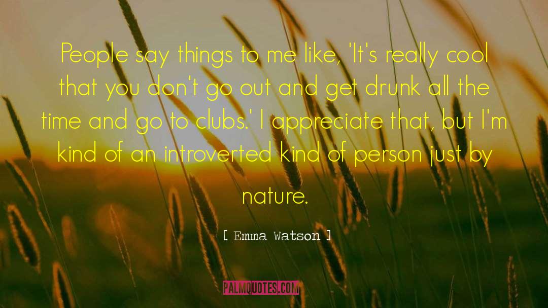 Introverted quotes by Emma Watson