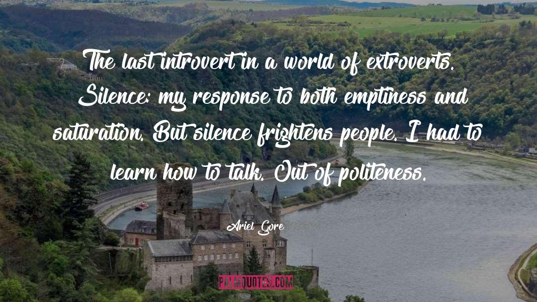 Introverts quotes by Ariel Gore