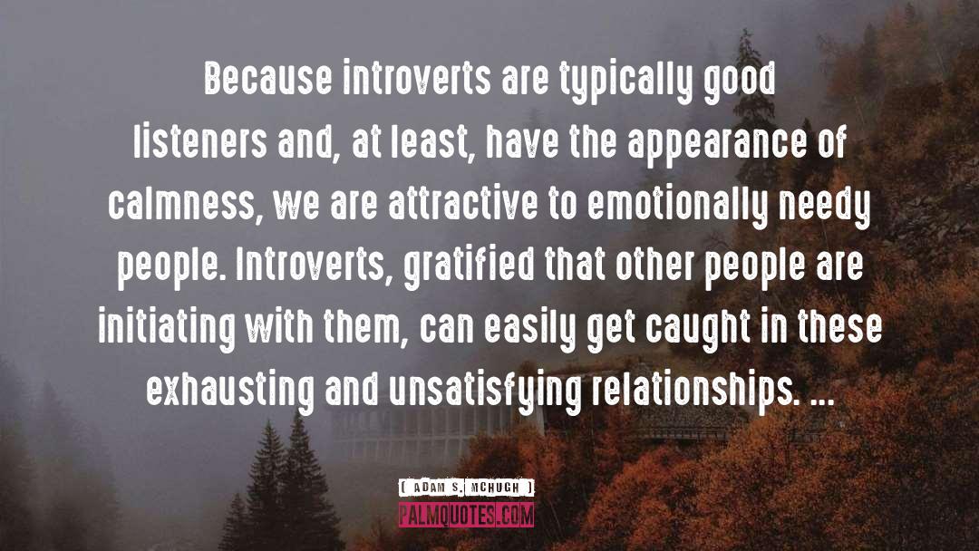 Introverts quotes by Adam S. McHugh