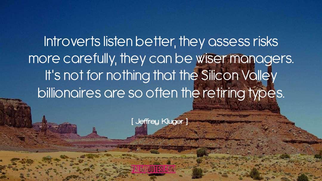 Introverts V Extroverts quotes by Jeffrey Kluger
