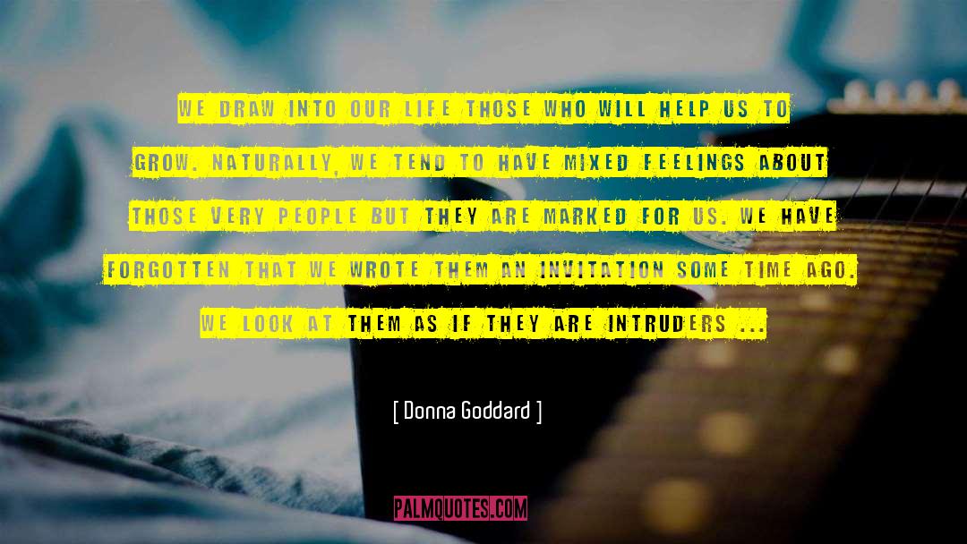 Intruders quotes by Donna Goddard