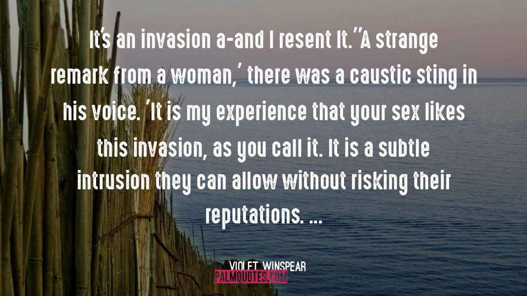 Intrusion quotes by Violet Winspear