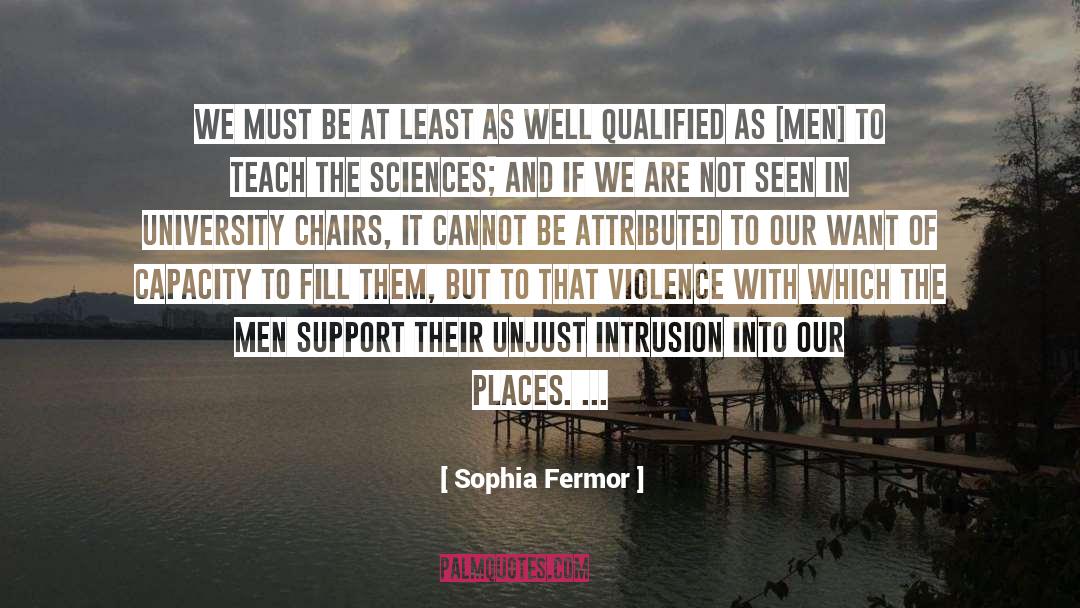 Intrusion quotes by Sophia Fermor