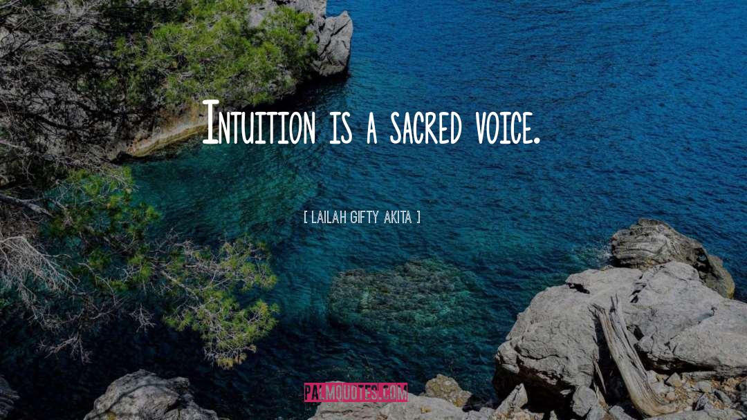 Intuition quotes by Lailah Gifty Akita