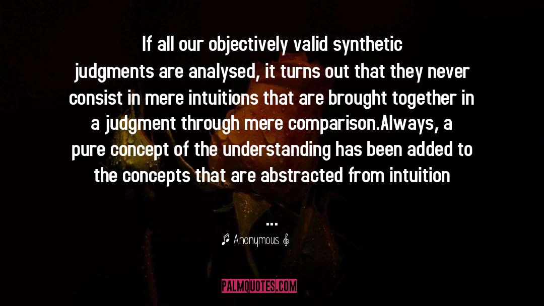 Intuitions quotes by Anonymous