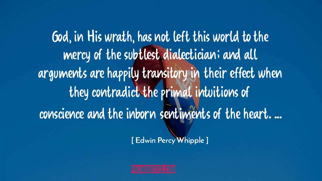 Intuitions quotes by Edwin Percy Whipple