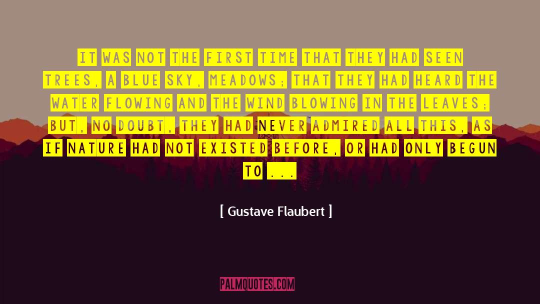 Intuitive Desires quotes by Gustave Flaubert